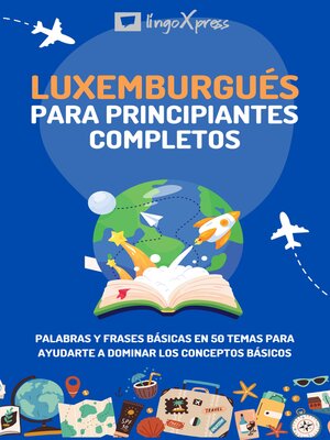 cover image of Luxemburgués para principiantes completos